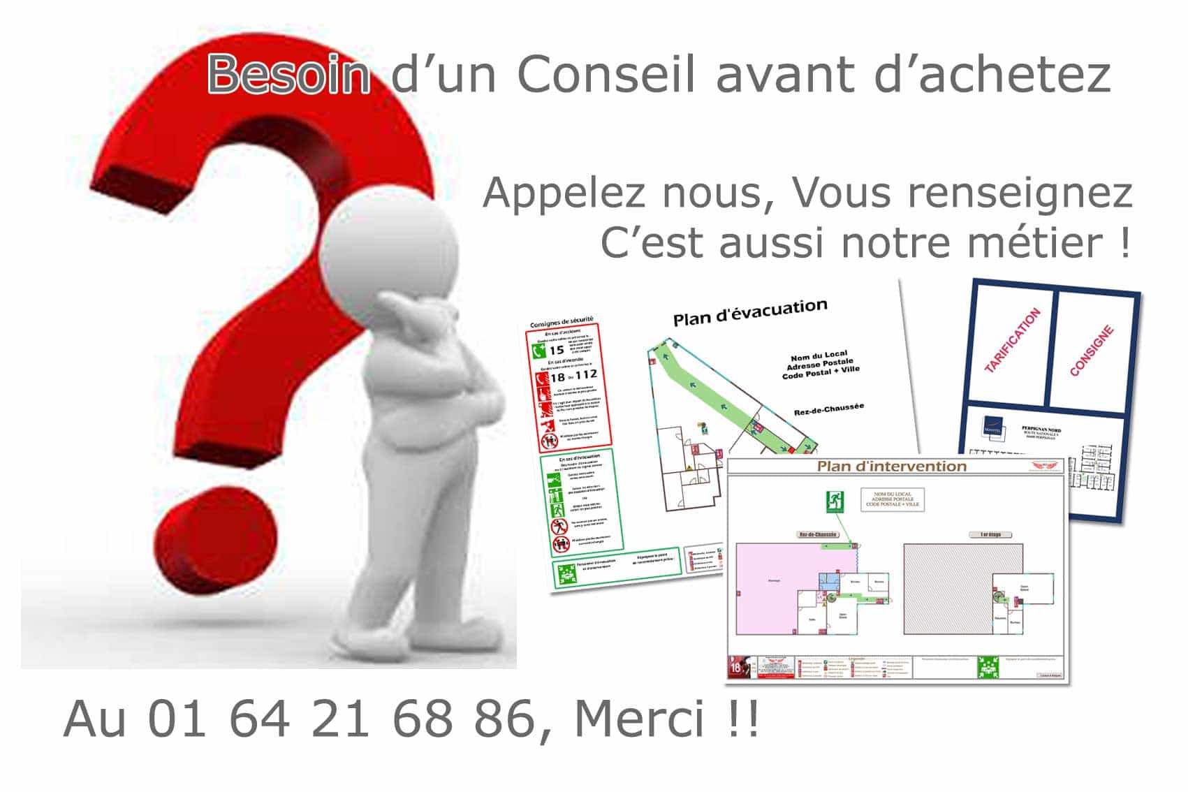 Plan Sécurité Incendie - Vente, Installation, Réalisation, Conception, Mise à jour et Livraison des Plans Sécurité Incendie Des symboles au plan d'évacuation, en passant par les consignes de sécurité, la signalisation s'adapte à chaque type d'activité